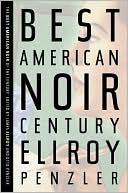 The Best American Noir of the Century by Otto Penzler: Book Cover