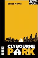 Clybourne Park by Bruce Norris: Book Cover